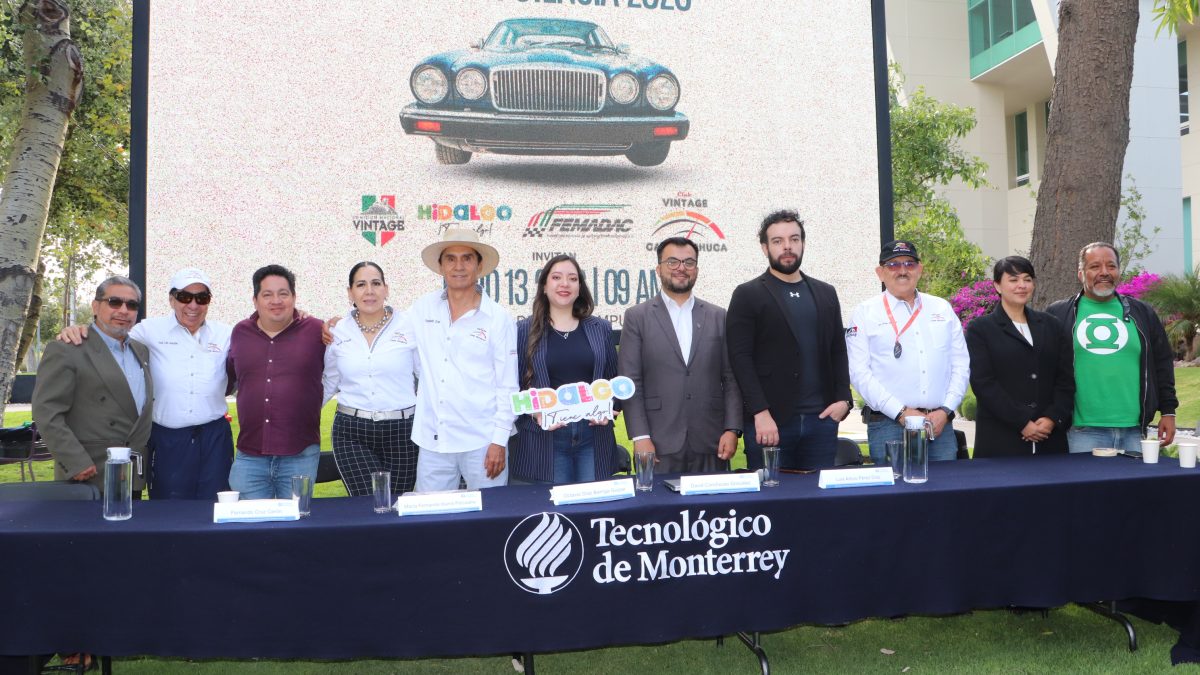 Tecnológico de Monterrey Hidalgo presenta Expo Ingenierías 2026 “A Toda Potencia” junto a Vintage Car Club Pachuca y SECTURH